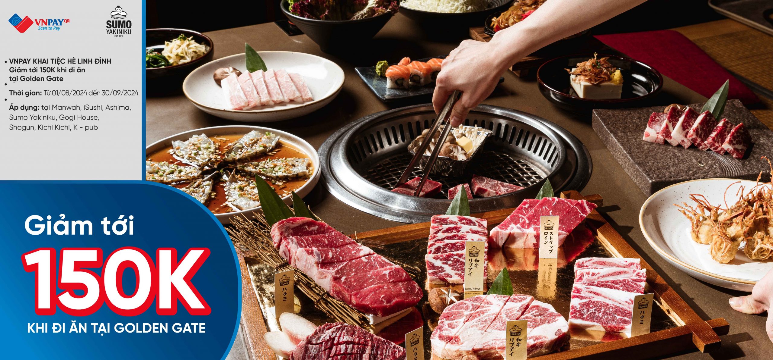 [Toàn Quốc] 🍂 Đón thu rực rỡ – Ưu đãi như mơ từ SUMO Yakiniku & VNPAY